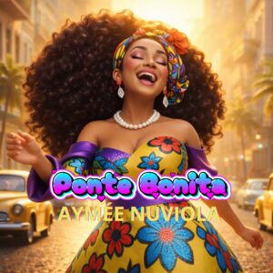 Aymee Nuviola - Ponte Bonita Cover