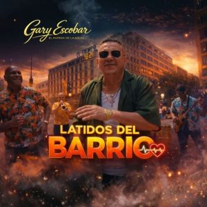 Gary Escobar - Latidos Del Barrio
